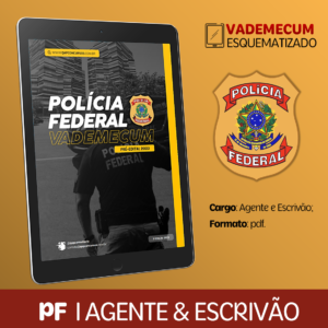 VadeMecum – Polícia Federal (Pré-Edital)